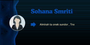 Sohana Smriti